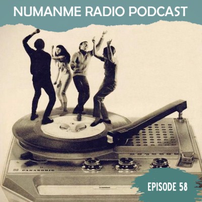 EPISODE 58 Numanme podcast