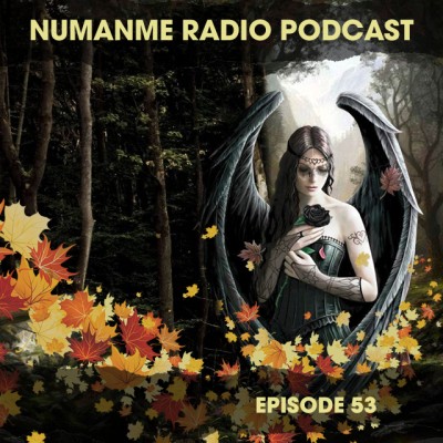Numanme Radio Podcast Episode 52