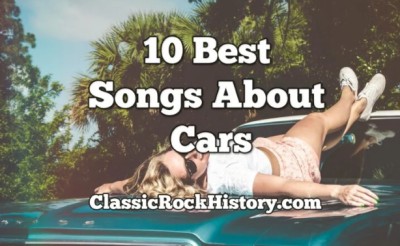 10 Best Songs About Cars